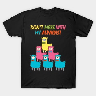 Don't mess with my Alpacas! - Colour Design T-Shirt